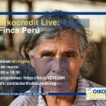 Oikocredit Live evento online con Finca Perú.jpg