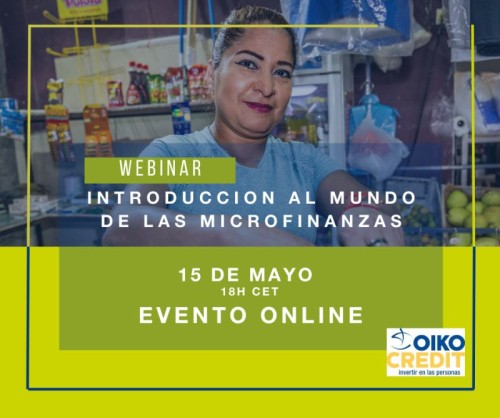 Cartel webinar de Oikocredit de introducción a las microfinanzas 15 de mayo